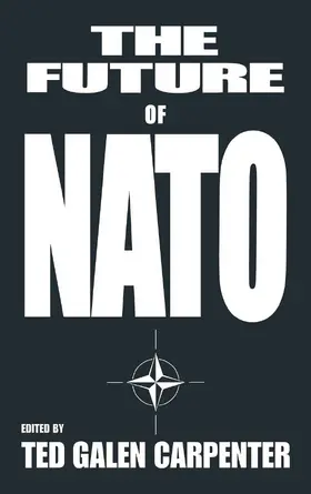 Carpenter |  The Future of NATO | Buch |  Sack Fachmedien