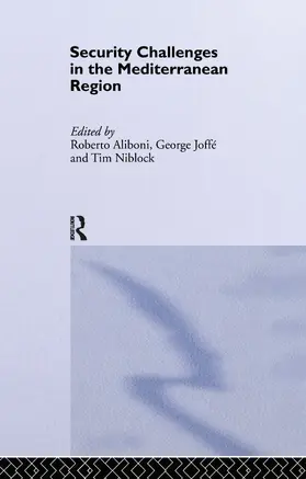 Aliboni / Joffe / Niblock |  Security Challenges in the Mediterranean Region | Buch |  Sack Fachmedien