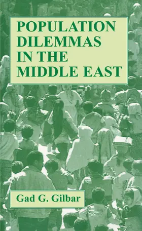 Gilbar |  Population Dilemmas in the Middle East | Buch |  Sack Fachmedien