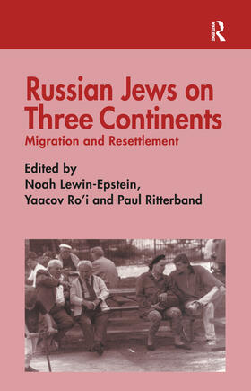Lewin-Epstein / Ritterband / Ro'i |  Russian Jews on Three Continents | Buch |  Sack Fachmedien