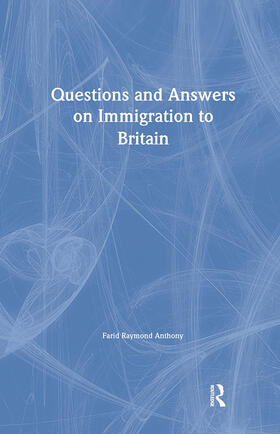 Anthony |  Questions and Answers on Immigration in Britain | Buch |  Sack Fachmedien