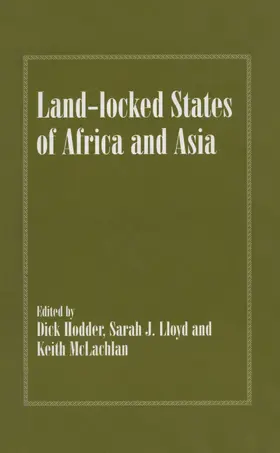 Hodder-Williams / Lloyd / McLachlan |  Land-locked States of Africa and Asia | Buch |  Sack Fachmedien