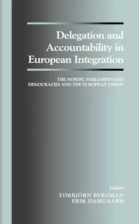 Bergman / Damgaard |  Delegation and Accountability in European Integration | Buch |  Sack Fachmedien