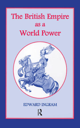 Ingram |  The British Empire as a World Power | Buch |  Sack Fachmedien