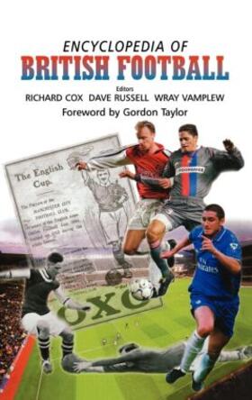 Cox / Russell / Vamplew |  Encyclopedia of British Football | Buch |  Sack Fachmedien