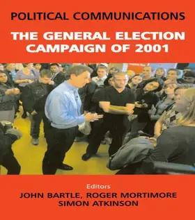 Atkinson / Bartle / Mortimore |  Political Communications | Buch |  Sack Fachmedien