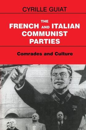 Guiat |  The French and Italian Communist Parties | Buch |  Sack Fachmedien