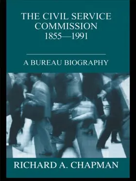 Chapman |  Civil Service Commission 1855-1991 | Buch |  Sack Fachmedien