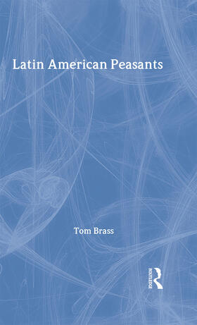 Brass |  Latin American Peasants | Buch |  Sack Fachmedien
