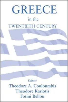 Bellou / Couloumbis / Kariotis |  Greece in the Twentieth Century | Buch |  Sack Fachmedien