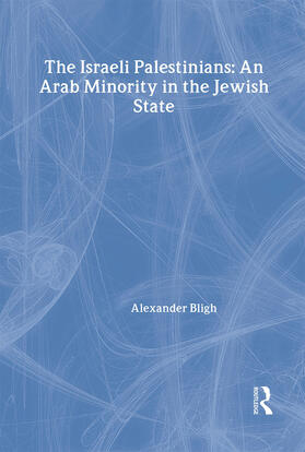 Bligh |  The Israeli Palestinians | Buch |  Sack Fachmedien