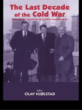 Njolstad |  The Last Decade of the Cold War | Buch |  Sack Fachmedien