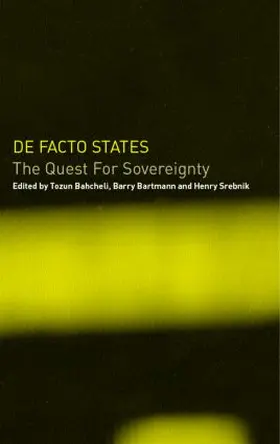 Bahcheli / Bartmann / Srebrnik |  De Facto States | Buch |  Sack Fachmedien