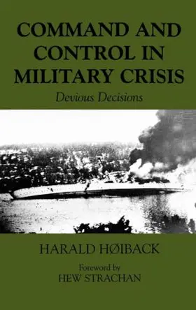 Hoiback | Command and Control in Military Crisis | Buch | 978-0-7146-5490-4 | sack.de