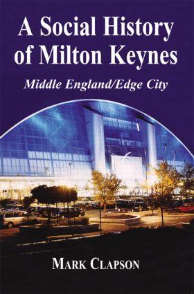 Clapson |  A Social History of Milton Keynes | Buch |  Sack Fachmedien