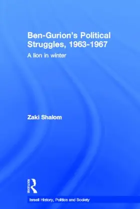 Shalom |  Ben-Gurion's Political Struggles, 1963-1967 | Buch |  Sack Fachmedien