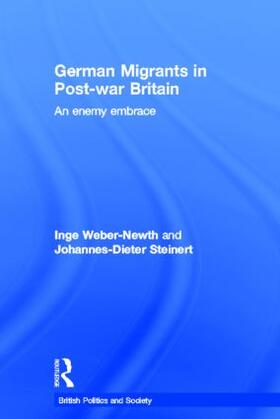 Weber-Newth / Steinert |  German Migrants in Post-War Britain | Buch |  Sack Fachmedien