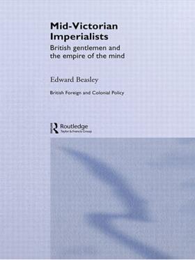 Beasley |  Mid-Victorian Imperialists | Buch |  Sack Fachmedien