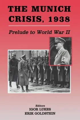 Goldstein / Lukes |  The Munich Crisis, 1938 | Buch |  Sack Fachmedien