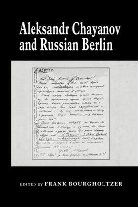 Bourgholtzer / Byres |  Aleksandr Chayanov and Russian Berlin | Buch |  Sack Fachmedien