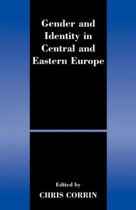 Corrin |  Gender and Identity in Central and Eastern Europe | Buch |  Sack Fachmedien