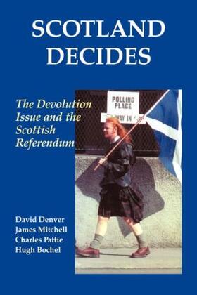 Bochel / Denver / Mitchell |  Scotland Decides | Buch |  Sack Fachmedien