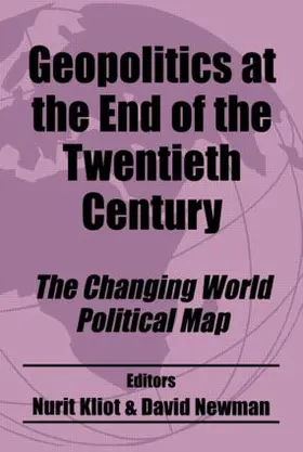 Kliot / Newman |  Geopolitics at the End of the Twentieth Century | Buch |  Sack Fachmedien