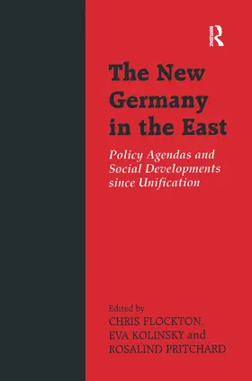 Flockton / Kolinsky / Pritchard |  The New Germany in the East | Buch |  Sack Fachmedien