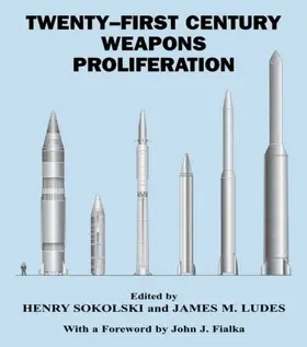 Ludes / Sokolski |  21st Century Weapons Proliferation | Buch |  Sack Fachmedien