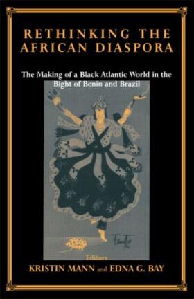 Bay / Mann |  Rethinking the African Diaspora | Buch |  Sack Fachmedien