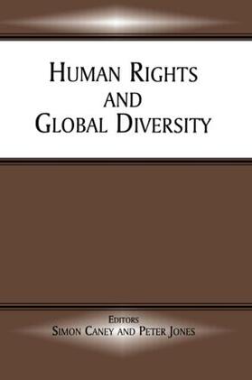 Caney / Jones |  Human Rights and Global Diversity | Buch |  Sack Fachmedien