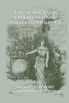 Rapoport / Weinberg |  The Democratic Experience and Political Violence | Buch |  Sack Fachmedien