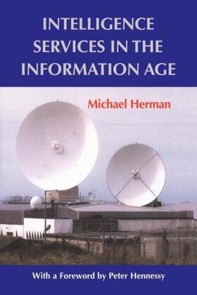 Herman |  Intelligence Services in the Information Age | Buch |  Sack Fachmedien