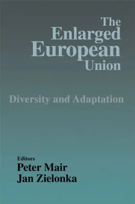 Mair / Zielonka |  The Enlarged European Union | Buch |  Sack Fachmedien