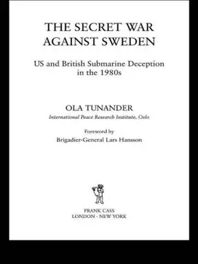 Tunander |  The Secret War Against Sweden | Buch |  Sack Fachmedien