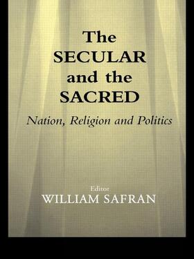 Safran |  The Secular and the Sacred | Buch |  Sack Fachmedien