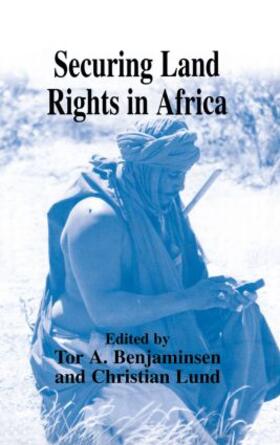 Benjaminsen / Lund |  Securing Land Rights in Africa | Buch |  Sack Fachmedien