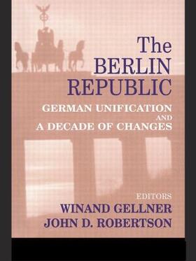 Gellner / Robertson |  The Berlin Republic | Buch |  Sack Fachmedien