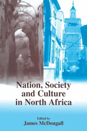 McDougall |  Nation, Society and Culture in North Africa | Buch |  Sack Fachmedien