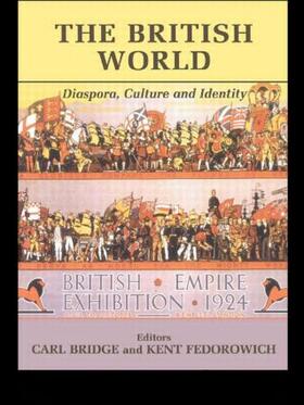 Bridge / Fedorowich |  The British World | Buch |  Sack Fachmedien