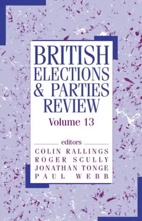 Rallings / Scully / Tonge |  British Elections & Parties Review | Buch |  Sack Fachmedien