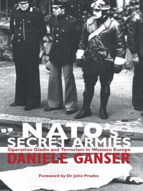 Ganser |  NATO's Secret Armies | Buch |  Sack Fachmedien