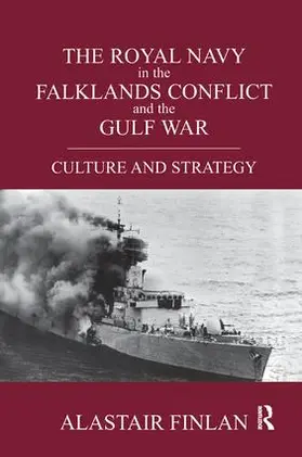 Finlan |  The Royal Navy in the Falklands Conflict and the Gulf War | Buch |  Sack Fachmedien