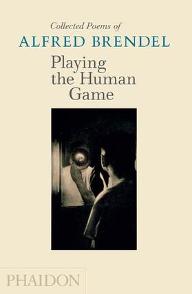 Brendel |  Playing the Human Game | Buch |  Sack Fachmedien