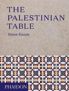 Kassis |  The Palestinian Table | Buch |  Sack Fachmedien