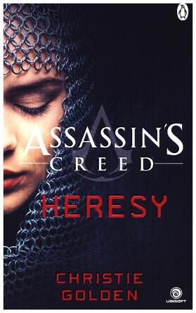 Golden |  Assassin's Creed 09: Heresy | Buch |  Sack Fachmedien