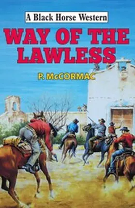 McCormac |  Way of the Lawless | eBook | Sack Fachmedien
