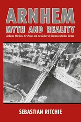 Ritchie | Arnhem: Myth and Reality | E-Book | sack.de