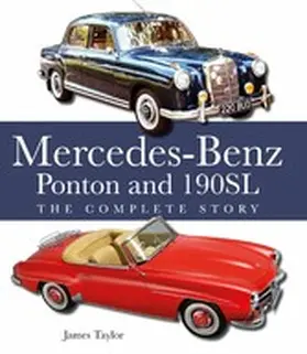 Taylor |  The Mercedes-Benz Ponton and 190SL | eBook | Sack Fachmedien