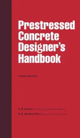 Abeles / Bardhan-Roy |  Prestressed Concrete Designer's Handbook | Buch |  Sack Fachmedien